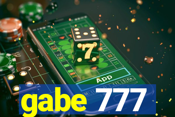 gabe 777